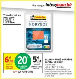 Intermarché SAUMON FUMÉ NORVÈGE CAPITAINE COOK offre