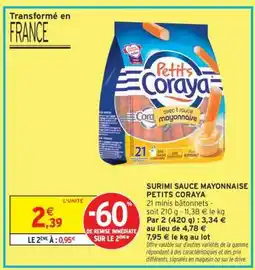 Intermarché Surimi Sauce Mayonnaise Petits Coraya offre