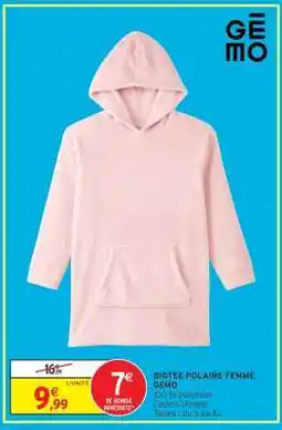 Intermarché BIGTEE POLAIRE FEMME GEMO offre