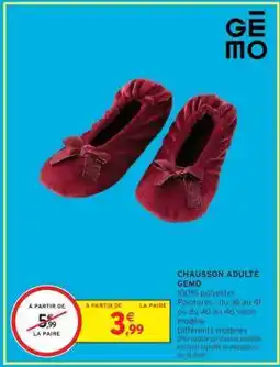 Intermarché CHAUSSON ADULTE GEMO offre