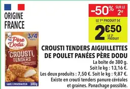Supeco PÈRE DODU Crousti tenders aiguillettes de poulet panées offre