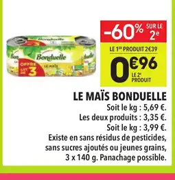 Supeco BONDUELLE Le maïs offre
