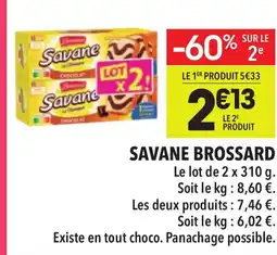 Supeco BROSSARD Savane offre