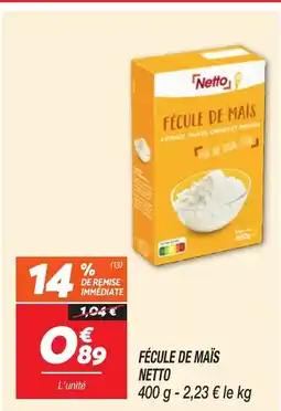 Netto NETTO Fécule de maïs offre