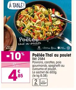 Croque Gel Poêlée thai au poulet offre