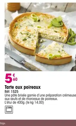 Croque Gel Tarte aux poireaux offre