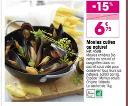 Croque Gel Moules cuites au naturel offre