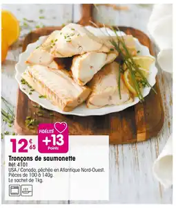 Croque Gel Tronçons de saumonette offre
