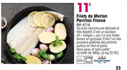 Croque Gel Filets de Merlan Pavillon France offre