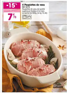 Croque Gel 4 Paupiettes de veau offre
