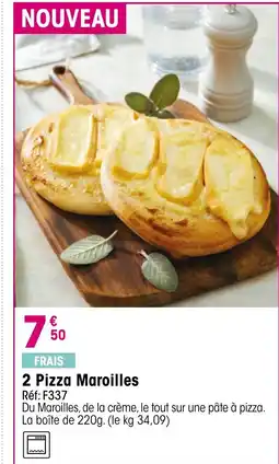 Croque Gel 2 Pizza Maroilles offre