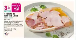 Croque Gel 1 Tranche de Petit salé Lillois offre