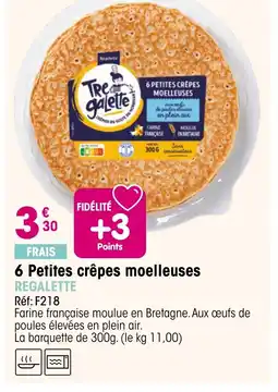 Croque Gel 6 Petites crêpes moelleuses offre