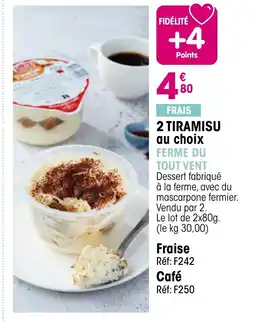 Croque Gel 2 tiramisu au choix offre