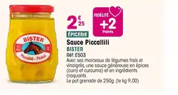 Croque Gel BISTER Sauce Piccallili offre