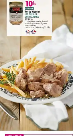 Croque Gel Pot'je Vleesch offre