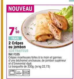 Croque Gel 2 Crêpes au jambon offre
