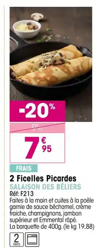 Croque Gel 2 Ficelles Picardes offre