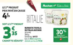 Auchan Supermarché AUCHAN Burrata tavola in italia offre