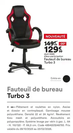 BUT Fauteuil de bureau Turbo 3 offre