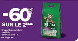 Carrefour Market ULTIMA AFFINITY Croquettes pour chats stérilisés offre