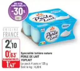 G20 Specialite laitiere nature perle de lait yoplait offre