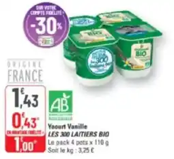G20 Yaourt vanille les 300 laitiers bio offre