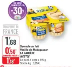 G20 Semoule au lait vanille de madagascar la laitière nestlé offre