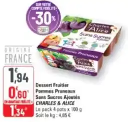 G20 Dessert fruitier pommes pruneaux sans sucres ajoutés charles & alice offre