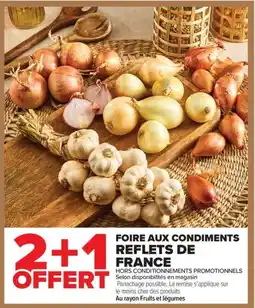 Carrefour Market Foire aux condiments reflets de france offre
