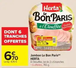 Carrefour Market HERTA Jambon Le Bon Paris offre