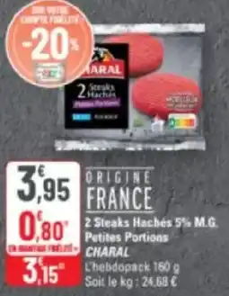 G20 2 steaks haches 5% m.g. petites portions charal offre