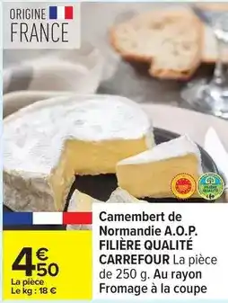 Carrefour Drive Carrefour - camembert de normandie a.o.p. filière qualité offre