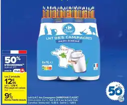 Carrefour Drive Carrefour - lait u.h.t. des compagnes offre