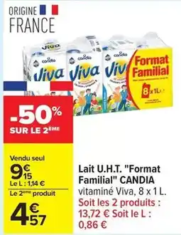 Carrefour Drive Candia - lait u.h.t. format familial offre