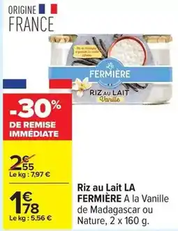 Carrefour Drive Riz au lait offre