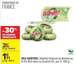 Carrefour Drive Babybel - mini vegetal original ou barbecue offre