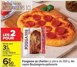 Carrefour Drive Nos - fougasse au chorizo offre