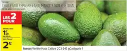 Carrefour Drive Avocat variété hass calibre 203.243 g.catégorie 1 offre