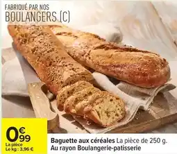 Carrefour Drive Baguette aux céréales offre