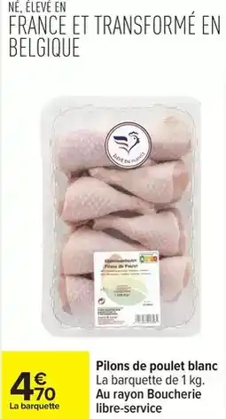 Carrefour Drive Pilons de poulet blanc offre