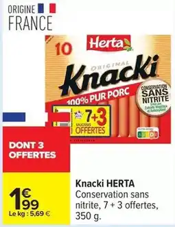 Carrefour Drive Herta - knacki offre
