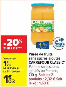 Carrefour Drive Carrefour - purée de fruits sans sucres ajoutés offre