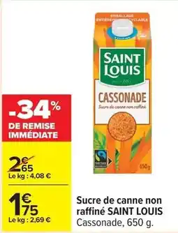 Carrefour Drive Saint louis - sucre de canne non raffiné offre
