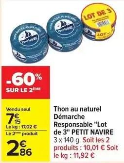 Carrefour Drive Petit navire - thon au naturel démarche responsable offre