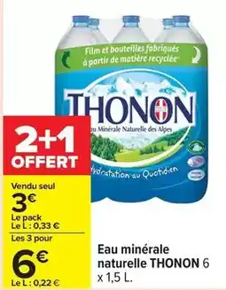Carrefour Drive Thonon - eau minérale naturelle offre