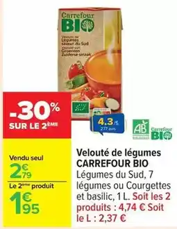 Carrefour Drive Carrefour - velouté de légumes bio offre