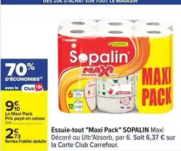 Carrefour Drive Sopalin - essuie-tout maxi pack offre