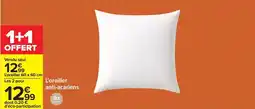 Carrefour Drive Tex - l'oreiller anti-acariens offre