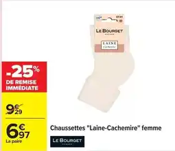 Carrefour Drive Le bourget - chaussettes laine-cachemire femme offre